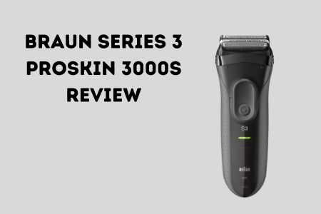 Braun Series 3 ProSkin 3000s review
