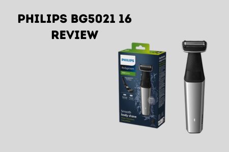 Philips BG5021 16 review