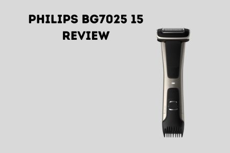 Philips BG7025 15 review